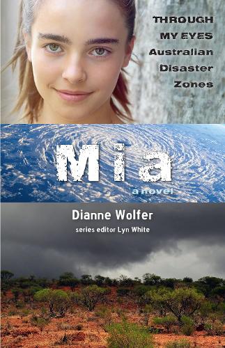 Бумажная книга «Mia: Through My Eyes - Australian Disaster Zones», автор Диана Вулфер - фото №1
