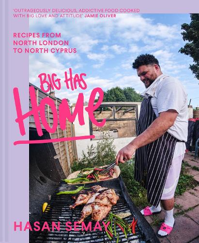 Бумажная книга «Big Has HOME: Recipes from North London to North Cyprus», автор Хасан Семай - фото №1