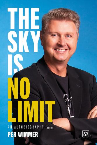 Бумажная книга «The Sky is No Limit: BEST BUSINESS BIOGRAPHY OF 2024», автор Пер Виммер - фото №1