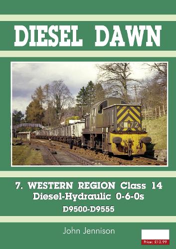 Паперова книга «Diesel Part 7 - Western Region Class 14: Diesel-Hydraulic 0-6-0s», автор Джон Дженнісон - фото №1
