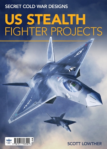 Бумажная книга «US Stealth Fighter Projects», автор Скотт Лоутер - фото №1