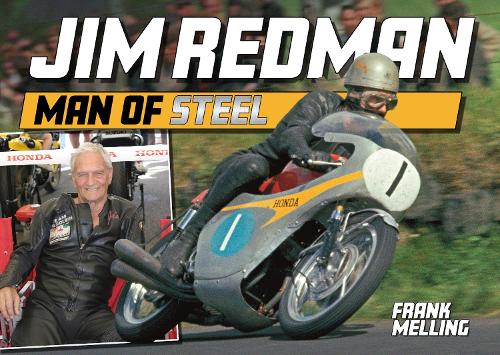 Бумажная книга «Jim Redman - Man of Steel», автор Фрэнк Меллинг - фото №1