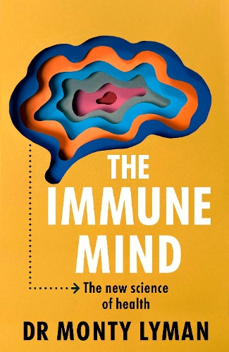 Бумажная книга «The Immune Mind: The new science of health», автор Монти Лайман - фото №1