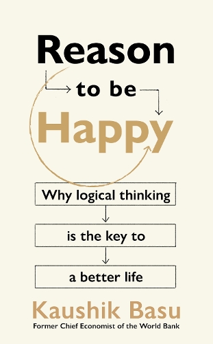 Бумажная книга «Reason to Be Happy: Why logical thinking is the key to a better life» - фото №1
