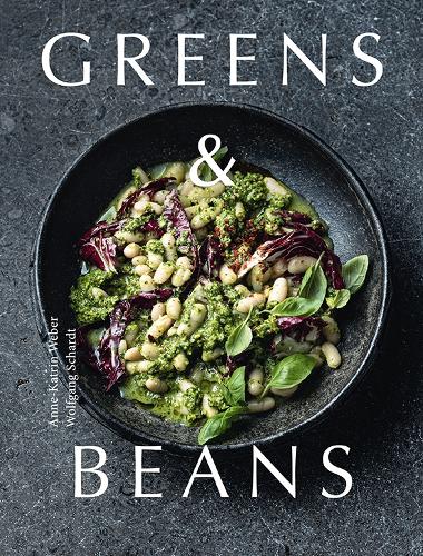 Паперова книга «Greens & Beans: Green cuisine with peas, lentils, and beans», автор Анна-Катрін Вебер - фото №1