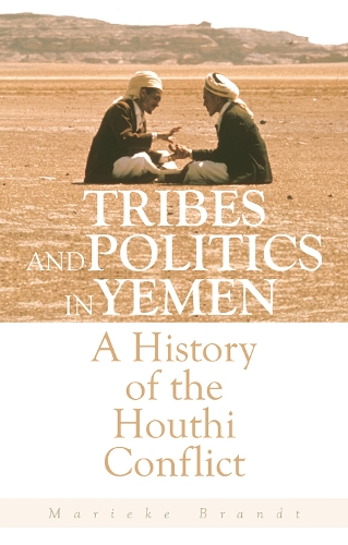 Паперова книга «Tribes and Politics in Yemen: A History of the Houthi Conflict» - фото №1