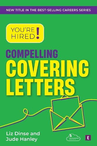 [object Object] «You're Hired! Compelling Covering Letters», авторів Джуд Хенлі, Ліз Дінс - фото №1