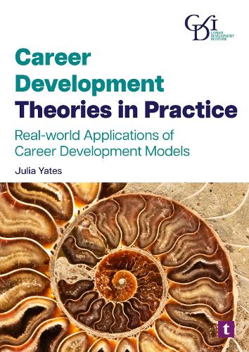 Паперова книга «Career Development Theories in Practice: Real-World Applications of Career Development Models», автор Джулія Йейтс - фото №1