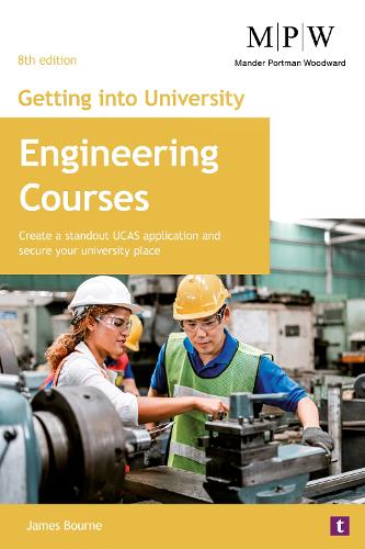 [object Object] «Getting into University: Engineering Courses: Create a Standout UCAS Application and Secure Your University Place», автор Джеймс Борн - фото №1