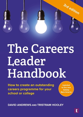 Паперова книга «The Careers Leader Handbook: How to Create an Outstanding Careers Programme for Your School or College», авторів Девід Ендрюс, Трістрам Кулі - фото №1