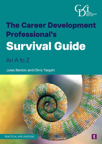 Бумажная книга «The Career Development Professional’s Survival Guide: An a to Z», авторов Крис Таргетт, Джулс Бентон - фото №1