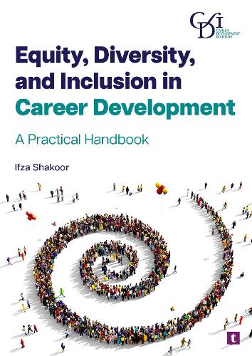 Бумажная книга «Equity, Diversity and Inclusion in Career Development: A Practical Handbook», автор Ифза Шакур - фото №1