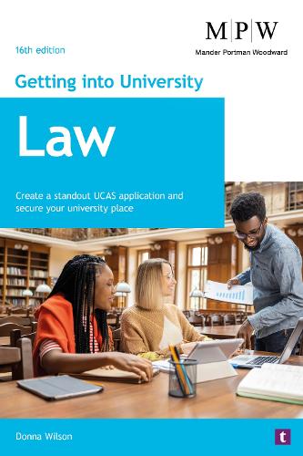 Паперова книга «Getting into University: Law: Create a Standout UCAS Application and Secure Your University Place», автор Донна Вілсон - фото №1