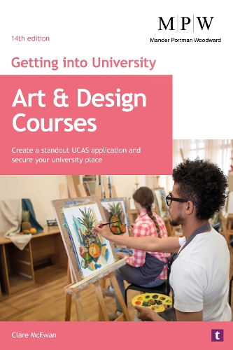 Паперова книга «Getting into University: Art and Design Courses: Create a Standout UCAS Application and Secure Your University Place», автор Клер Мак’юен - фото №1