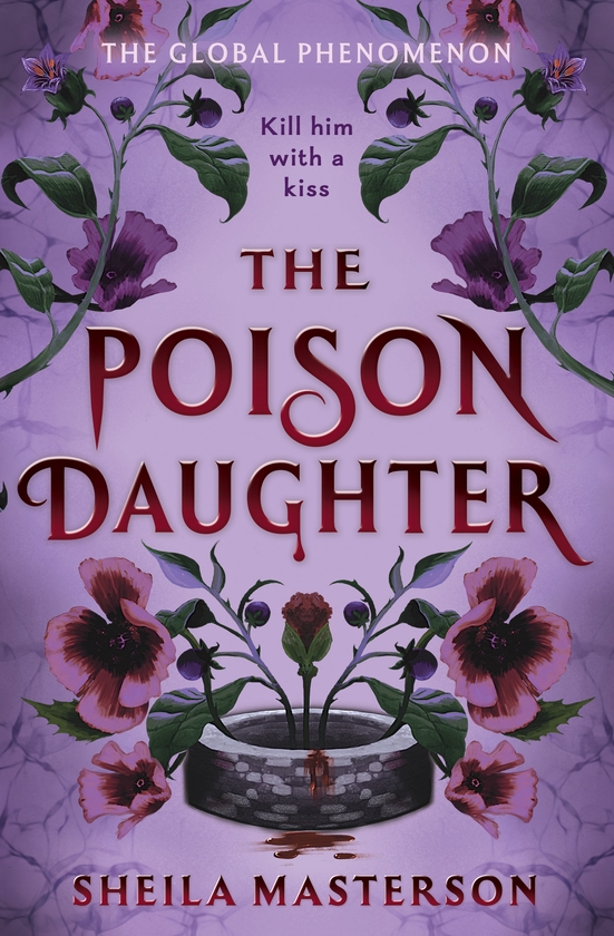 Паперова книга «The Poison Daughter», автор Шейла Мастерсон - фото №1