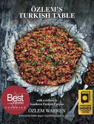 Бумажная книга «Ozlem's Turkish Table: Recipes from My Homeland», автор Озлем Уоррен - фото №1