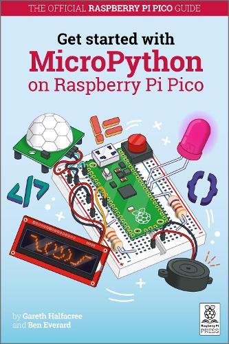 [object Object] «Get Started with MicroPython on Raspberry Pi Pico», авторів Бен Еверард, Гарет Халфакрі - фото №1