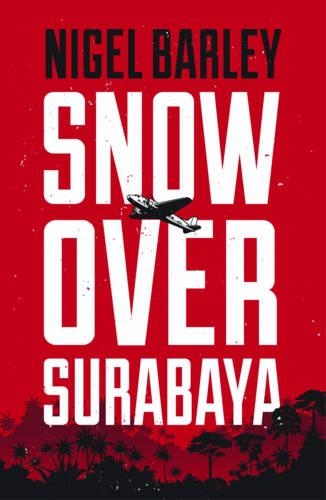 Паперова книга «Snow over Surabaya», автор Найджел Барлі - фото №1