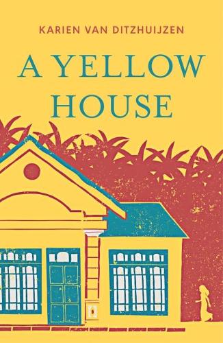 Паперова книга «A Yellow House», автор Карієн ван Дітжуйзен - фото №1