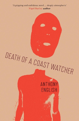 Паперова книга «Death of a Coast Watcher», автор Ентоні Інгліш - фото №1