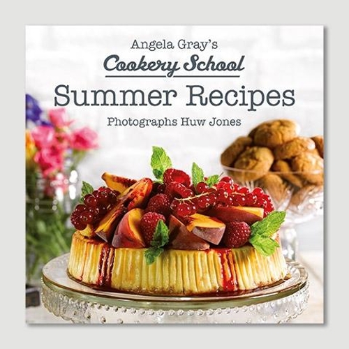 Паперова книга «Angela Gray's Cookery School: Summer Recipes», автор Анжела Грей - фото №1