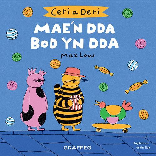 Бумажная книга «Ceri a Deri: Mae'n Dda Bod yn Dda», автор Макс Лоу - фото №1