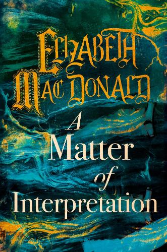 Паперова книга «A Matter of Interpretation», автор Елізабет Мак Дональд - фото №1