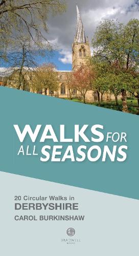 Паперова книга «Walks for all Seasons Derbyshire», автор Керол Беркіншоу - фото №1
