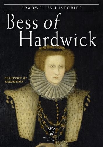 Бумажная книга «Bradwells Histories: Bess of Hardwick», автор Джилл Армитаж - фото №1