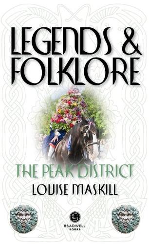 Бумажная книга «Legends & Folklore The Peak District», автор Луиза Маскилл - фото №1