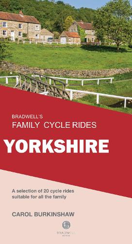 Паперова книга «Bradwell's Family Cycle Rides: Yorkshire», автор Керол Беркіншоу - фото №1