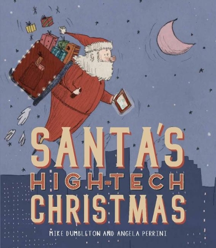 Бумажная книга «Santa's High-tech Christmas», автор Майк Дамблтон - фото №1