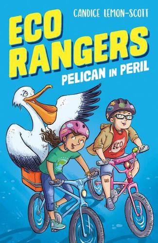 Бумажная книга «Eco Rangers: Pelican in Peril», автор Кэндис Лемон-Скотт - фото №1