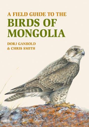 [object Object] «A Field Guide to the Birds of Mongolia», автор Крис Смит - фото №1