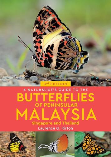 Бумажная книга «A Naturalist's Guide to the Butterflies of Peninsular Malaysia, Singapore & Thailand (3rd edition)», автор Лоуренс Г. Киртон - фото №1