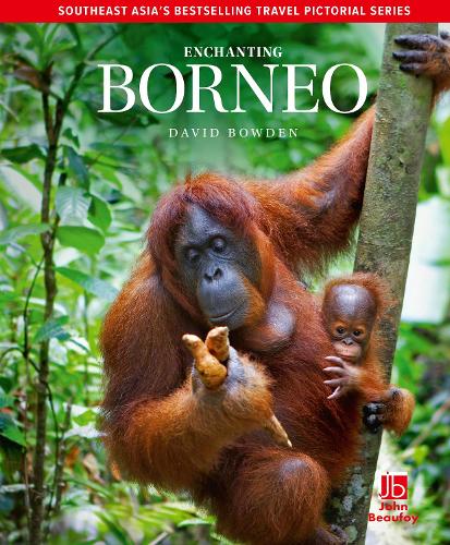 Паперова книга «Enchanting Borneo», автор Девід Боуден - фото №1