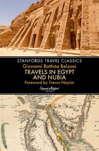 Бумажная книга «Travels in Egypt & Nubia (Stanfords Travel Classics)», автор Джованни Бельцони - фото №1