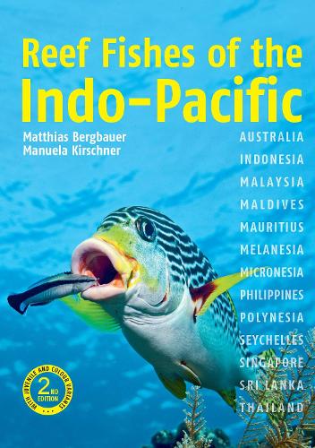 Бумажная книга «Reef Fishes of the Indo-Pacific (2nd edition)», авторов Маттиас Бергбауэр, Мануэла Киршнер - фото №1