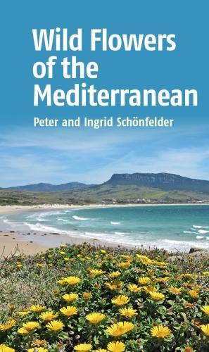 Паперова книга «Wild Flowers of the Mediterranean», автор Інгрід Шонфельдер - фото №1