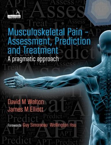 Паперова книга «Musculoskeletal Pain - Assessment, Prediction and Treatment», авторів Девід Волтон, Джим Елліотт - фото №1