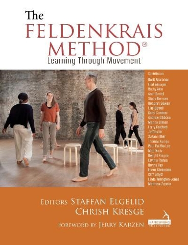 Паперова книга «The Feldenkrais Method: Learning Through Movement», автор Стаффан Елгелід - фото №1