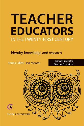 Бумажная книга «Teacher Educators in the Twenty-first Century: Identity, knowledge and research», автор Джерри Чернявски - фото №1