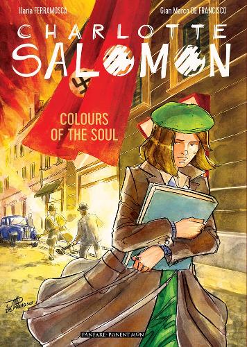Паперова книга «Charlotte Salomon: Colours of the Soul», автор Іларія Феррамоска - фото №1