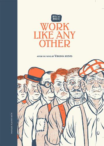 Бумажная книга «Work Like Any Other», авторов Алекс У Инкер, Вирджиния Ривз - фото №1