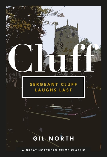 Паперова книга «Sergeant Cluff Laughs Last», автор Гіл Норт - фото №1