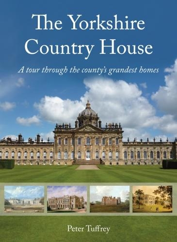 Бумажная книга «The Yorkshire Country House: A tour through the county's grandest homes», автор Питер Таффри - фото №1