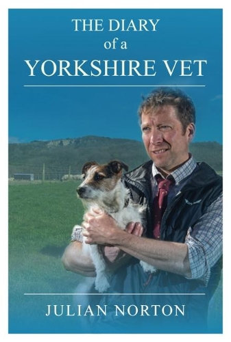 Бумажная книга «The Diary Of A Yorkshire Vet», автор Джулиан Нортон - фото №1