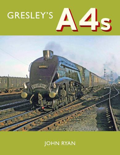 Паперова книга «Gresley's A4's», автор Джон Райан - фото №1