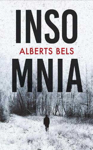 Бумажная книга «Insomnia», автор Альбертс Белс - фото №1