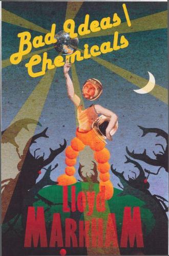 Бумажная книга «Bad Ideas\Chemicals», автор Ллойд Маркхэм - фото №1